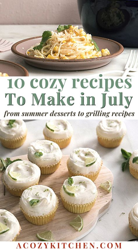 Summer Birthday Recipes, Summer Rainy Day Meals, Summer Snacks For Adults, Dinners For Hot Summer Days, Hot Day Dinner Ideas, Summer Italian Recipes, Late Summer Recipes, July Dinner Ideas, Recipes For Summer Dinner