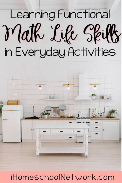 Unschooling Math, Skills For Life, Sped Math, Teaching Math Elementary, Functional Life Skills, Everyday Math, Math Tools, Self Contained Classroom, Life Skills Activities