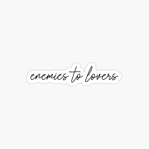 Enemies To Lovers Tattoo, Enemies To Lovers Stickers, Book Widget, Club Stickers, Book Sayings, Reading Stickers, Bookish Stickers, Kindle Stickers, Tattoos For Lovers