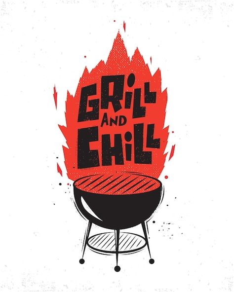 Grill And Chill, Grill Logo, Grill Party, Party Logo, Beautiful Logos Design, Food Logo Design, Barbecue Party, Restaurant Logo Design, Typographic Poster