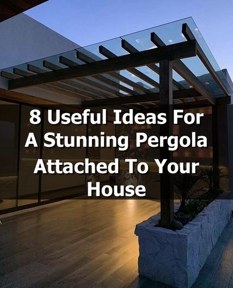 Transform your outdoor space with a stunning pergola attached to your house! In our latest guide, "8 Useful Ideas For A Stunning Pergola Attached To Your House," discover creative designs and practical tips to enhance your home’s aesthetics and functionality. Whether you’re looking for shade, a cozy retreat, or an entertaining area, these ideas will inspire you to create the perfect outdoor oasis that seamlessly blends with your home. Pergola Against House, Deck With Pergola Attached To House, Pergola With Roof Attached To House, Outdoor Pergola Attached To House, Backyard Pergola Attached To House, Enclosed Pergola Ideas, Pergola Off Of House, Pergola Designs Attached To House, Wooden Pergola Designs