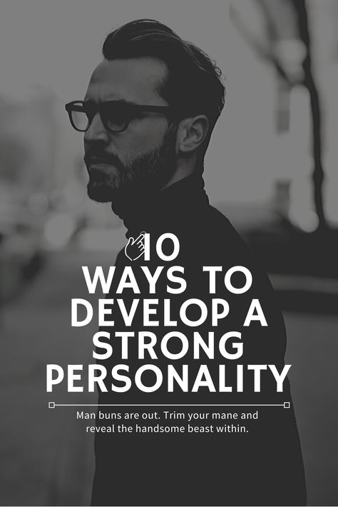 How To Be An Alpha Male, How To Have A Strong Personality, Personality Development For Men, How To Develop Personality, Mens Personality, Personality Improvement, Men Personality, Personality Characteristics, How To Read People