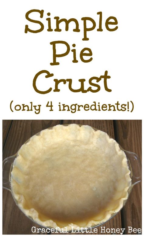 This easy pie crust uses only four ingredients and no rolling is required! Plus, it's always flaky and tender. Simple Pie Crust, Simple Pie, Pie Crust Uses, Pie Crust Recipe Easy, Easy Pie Crust, حلويات عربية, Pie Crust Recipe, Flaky Pie Crust, Homemade Pie Crusts