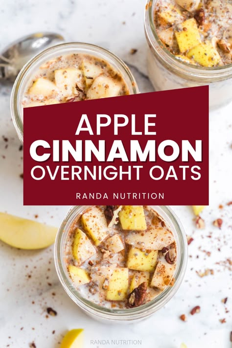 Apple Cinnamon Overnight Oats Chia Seeds And Yogurt, Simple Nutritious Breakfast, Overnight Oats Easy, Apple Cinnamon Overnight Oats, Easy Meal Prep Breakfast, Apple Overnight Oats, Cinnamon Overnight Oats, Oats Recipes Breakfast, Dietitian Recipes