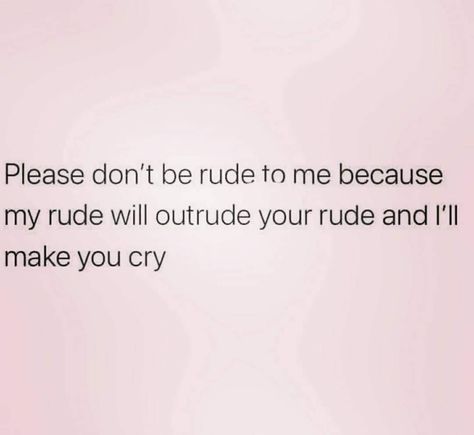 Confession Quotes, Great Minds Think Alike, Love Confessions, Dont Be Rude, Laughing Quotes, Knowing Your Worth, Life Words, Can't Stop Laughing, Make You Cry