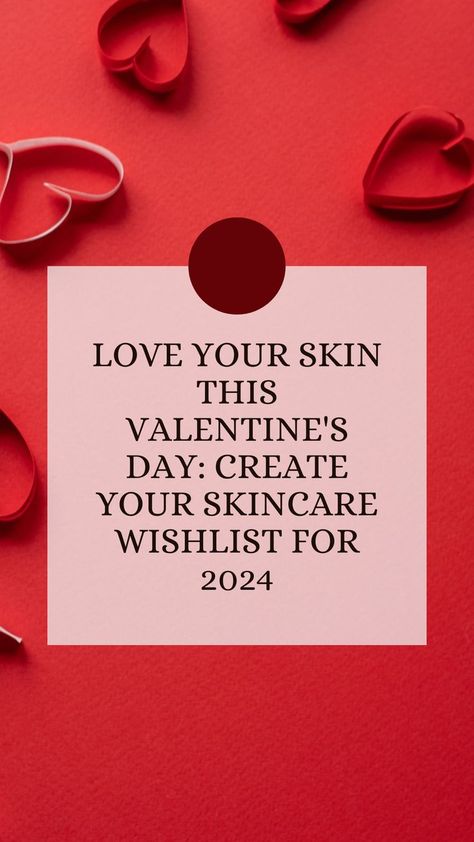 Make this Valentine's Day extra special by curating your skincare wishlist for 2024! Our blog post features top-notch skincare products and rituals that will nourish, hydrate, and rejuvenate your skin. Treat yourself to self-care and show your skin some love on this romantic occasion. 2023 Skincare, Gift Bags For Boyfriend, Cosmetic Creative, Skincare Wishlist, Dental Emergency, Valentines Gift Bags, Valentines Gift Guide, Love Your Skin, New Skin