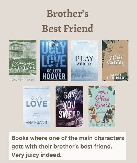 Brothers Best Friend Romance Books, Best Friend Romance Books, Quotes About Falling, Best Friend Romance, Brother's Best Friend, Emotional Books, Teenage Books To Read, Spicy Books, Good Romance Books