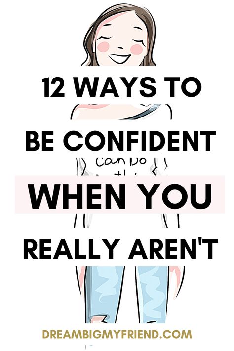 CONFIDENCE BUILDING – 12 WAYS TO APPEAR CONFIDENT WHEN YOU AREN’T Confidence Affirmations | How to be more confident tips | How to be more confident in yourself | How to be more confident around guys | How to be more confident tiktok | How to be more confident at school | Increase confidence | Increase confidence self esteem how to be more confident at work how to be more confident in a relationship how to be more confident wikihow how to be more confident reddit tips on how to be more confident Ways To Be Confident, How To Boost My Confidence, How To Confident, How To Be More Secure With Yourself, How To Show Confidence, How To Appear More Confident, How To Appear Confident, How To Act Confident, How To Be More Confident At School