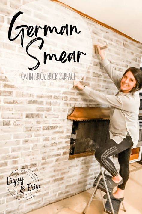 German Smear Technique – Lizzy & Erin German Wash Brick Fireplace, German Smear Technique, German Smear Brick, White Wash Brick Fireplace, Lime Wash Brick, Brick Fireplace Wall, German Smear, White Wall Paint, Interior Brick