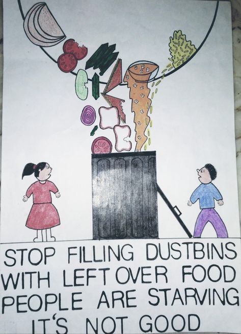 #say no to food wastage#social#message Don't Waste Food Poster Drawing, Do Not Waste Food Poster, Save Food Poster Drawing, Food Awareness Poster, Food Wastage Posters, Food Security Poster, Zero Hunger Poster Ideas, Dont Waste Food, Save Food Poster