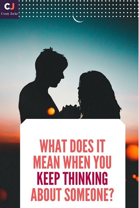 What does it mean when you keep thinking about someone? - Crazy Jackz Thinking About Someone, Pretty Trinkets, About You Quotes, Signs Guys Like You, Connection Quotes, Signs He Loves You, Soulmate Connection, A Guy Like You, Thinking Of Someone