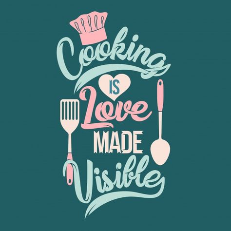 Cooking Is My Love Language, Cooking Sayings, Kitchen Wall Decor Quotes, Whimsical Photos, Funny Baking Quotes, Restaurant Quotes, Kitchen Quotes Decor, 2024 Bujo, Healthy Food Quotes