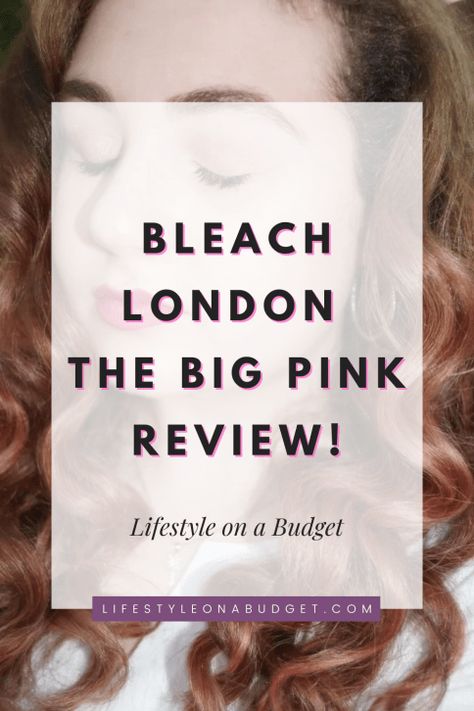 BLEACH LONDON The Big Pink Review! - Lifestyle on a Budget Bleach London Rose, Urban Decay Primer Potion, Urban Decay Primer, Bleach London, Pastel Pink Hair, Brow Mascara, Permanent Hair Dye, Pastel Hair, Frugal Tips