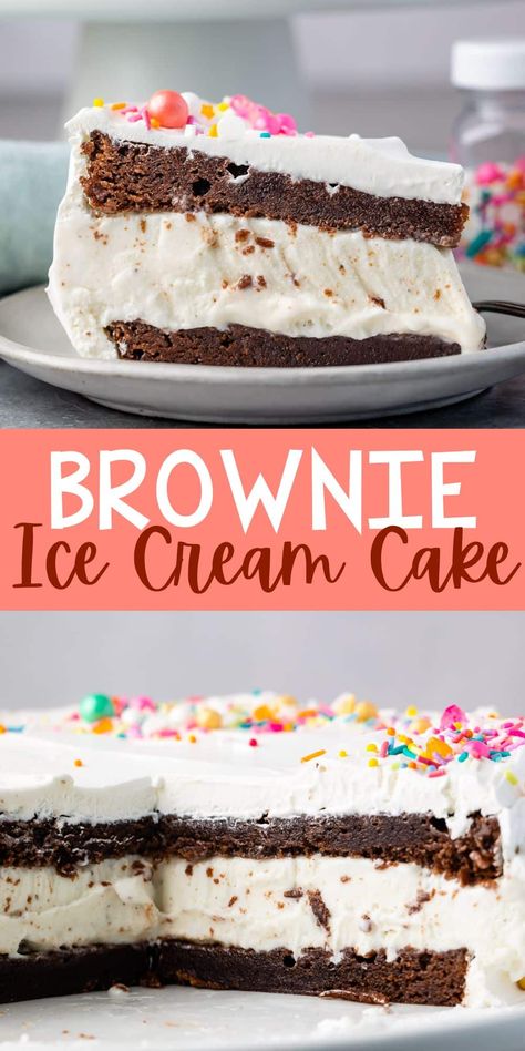 Ice Cream Cake Recipe Easy, Brownie Layer Cake, Ice Cream Cookie Cake, Cake With Ice Cream, Christmas Ice Cream Cake, Cream Birthday Cake, Brownie Ice Cream Cake, Cookies And Cream Ice Cream, Brownie Desserts Recipes