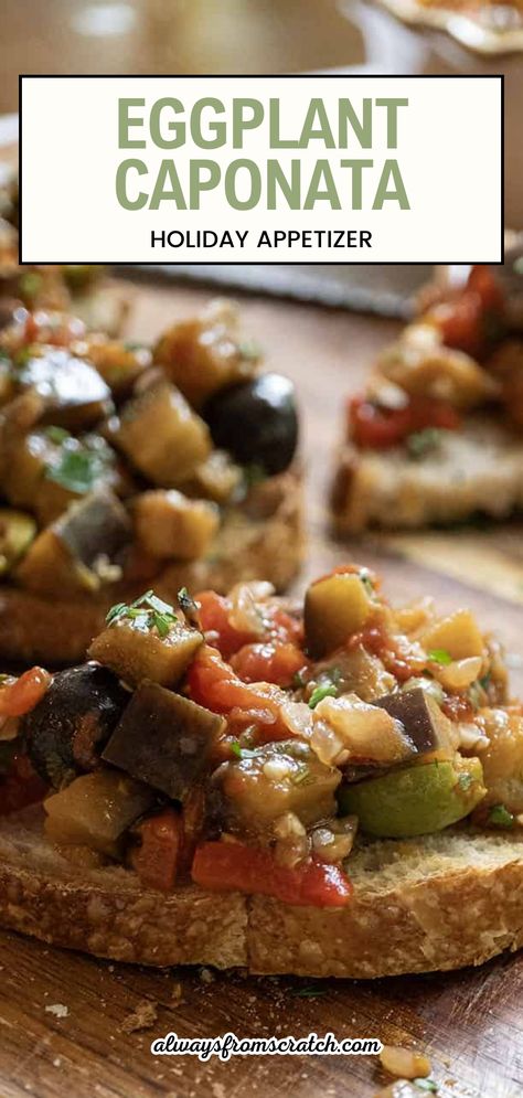 Looking for the perfect holiday appetizer ideas? This eggplant caponata recipe is a must-try! With tender eggplant, sweet and tangy flavors, and an Italian twist, this dish is a crowd-pleaser. Perfect for any festive gathering, this Italian eggplant caponata is easy to make and packed with delicious flavors that will impress your guests. Serve it as an appetizer or a side dish—either way, it’s sure to be a hit this holiday season! Eggplant Tapenade Recipe, Eggplant Appetizer Recipes, Eggplant Tapenade, Appetizers With Prosciutto, Christmas Cookies Italian, Appetizers For Summer, Easy Italian Appetizers, Italian Holiday Recipes, Eggplant Bruschetta