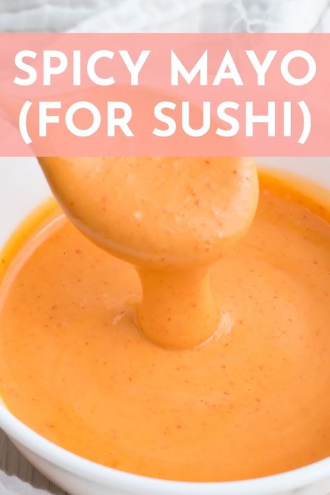 This Spicy Mayo Recipe is a game-changer for sushi night! Made with just a handful of ingredients, this creamy and spicy sauce is perfect for dipping your favorite rolls and adding a little bit of flavor to your meal. How To Make Spicy Tuna For Sushi, Sriracha Mayo Sauce For Sushi, California Roll Sushi Sauce, Orange Sushi Sauce, How To Make Spicy California Rolls, Sushi With Spicy Mayo, Sushi Toppings Sauce Recipes, Vegan Spicy Mayo Sushi, Sushi Roll Sauces