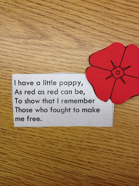 Veterans Day Poem (no link, just photo; "I have a little poppy, as red as red can be, to show that I remember those who fought to make me free.") Poppy Memorial Day, Veterans Day Poppy, Poppy Craft For Kids, Veterans Day Poem, Remembrance Day Activities, Remembrance Day Art, Veterans Day Activities, Poppy Craft, Remembrance Day Poppy