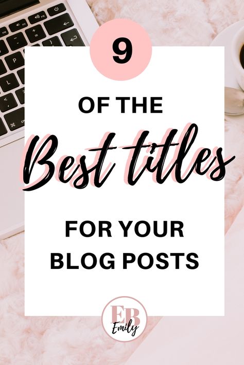 Blog Writing Tips, Write Better, Best Titles, Blog Post Titles, Blog Titles, Pinterest Traffic, Blogging Advice, Writing Blog Posts, Blog Tools