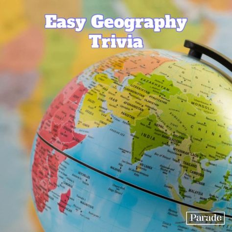 101 of the Most Interesting US & World Geography Trivia Questions (with Answers!) | Parade: Entertainment, Recipes, Health, Life, Holidays Geography Trivia Questions And Answers, Geography Quiz Questions, World Geography Quiz, Entertainment Recipes, Trivia Quiz Questions, Geography Quizzes, Geography Trivia, Pop Culture Trivia, Fun Quiz Questions