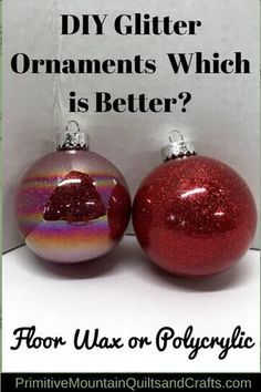 Diy Christmas Glitter Ornaments Glass Ball, How To Glitter Ornaments, Red Glitter Ornaments, Making Glitter Ornaments, Diy Glitter Christmas Ornaments, Red Christmas Ornaments Diy, Diy Christmas Balls Ornaments, Polycrylic Ornaments, How To Make Glitter Ornaments