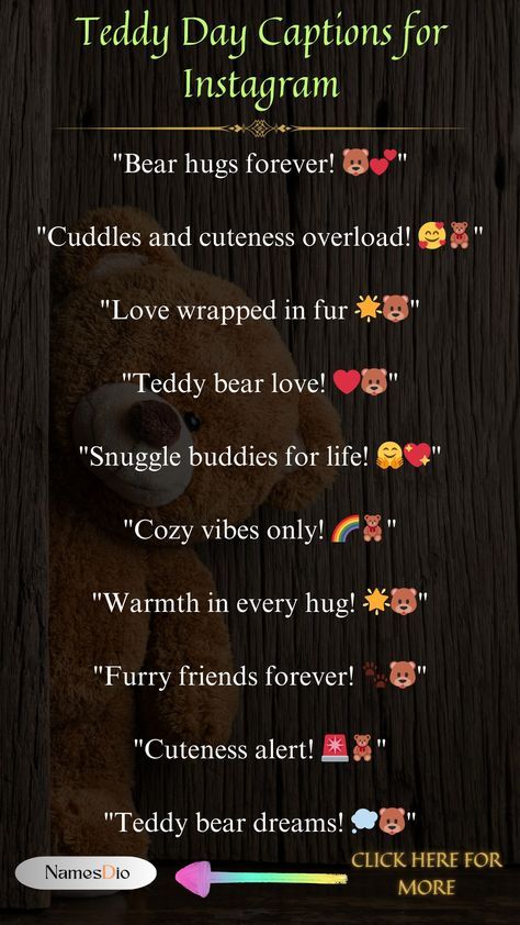 Teddy Captions For Instagram, Teddy Quotes Cute, Teddy Bear Quotes For Instagram, Teddy Bear Captions For Instagram, Teddy Day Quotes, Teddy Quotes, Caption For Him, Engagement Captions, Teddy Bear Quotes