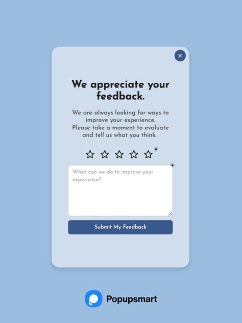 You can gather feedback from your visitors with NPS popups! Add rating elements, engaging headlines, and descriptions to collect feedback easily. #popupdesigns #nps Email Pop Up Design, Review Email Design, Feedback Design Ideas, Customer Review Post, Feedback Form Templates, Ui Card Design, Pop Up Message, Journalism Design, Feedback Template