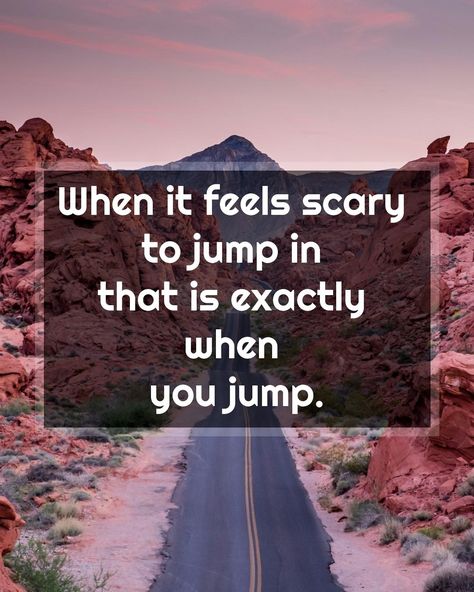 "When it feels scary to jump in that is exactly when you jump." #quotes #quoteoftheday #dailyquotes #meaningfulquotes Jump Quotes, Jump In, Daily Quotes, Meaningful Quotes, Quote Of The Day, Feelings, In This Moment, Quotes, On Instagram