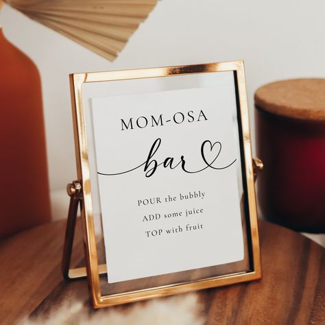 Mom Mosa Bar Baby Shower Ideas, Mom Osa Bar Mimosas, Momosa Baby Shower Bar, Modern Baby Shower Themes, Moose Baby Shower, Mom Osa Bar Sign, Moon Stars Baby Shower, Mom-osa Bar Sign, Minimalist Mom