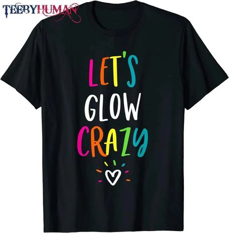 Glow Party Tshirt Ideas, Glow Shirt Ideas, Team Celebration, Glow In Dark Party, 42nd Birthday, Dark Party, Vbs Ideas, Shirt Drawing, 50th Party