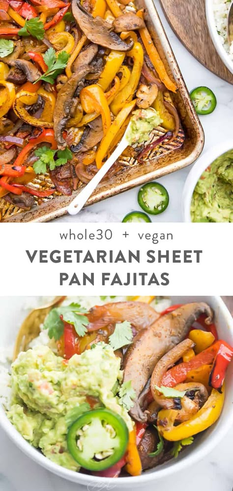 Vegetarian Sheet Pan, Whole 30 Vegetarian, Vegan Whole 30, Lime Cauliflower Rice, Vegetarian Fajitas, Sheet Pan Fajitas, Whole 30 Vegan, Pan Fajitas, Quick Guacamole