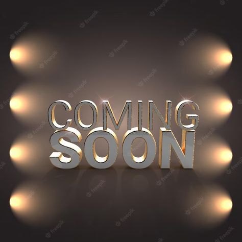 Premium Photo | Coming soon Coming Soon Photo, Instagram Black Theme, Mirror Photo Booth, Backyard Chicken Coop Plans, Birthday Quotes For Me, Birthday Wishes Messages, Coop Plans, Night Show, Quotes Prayer