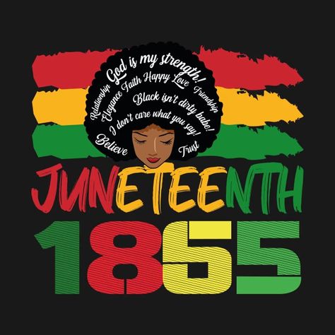 Juneteenth independence day - Juneteenth Independence Day - T-Shirt | TeePublic Happy Juneteenth Images, Juneteenth Images, Work Celebration, Happy Juneteenth, Juneteenth Day, Happy Birthdays, Diy T Shirt, History Quotes, T Shirt Bag