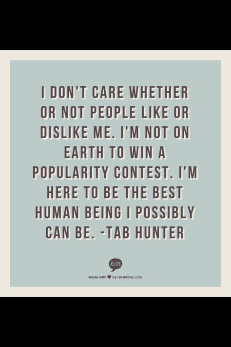 life is not a popularity contest Life Is Not A Popularity Contest, Popularity Contest Quotes, Whatever Quotes, Nice Sayings, Need Quotes, Jesus My Savior, Priority List, Medical Billing And Coding, Inner Me