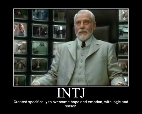 Intj Meme | Post Internet Memes of your MBTI Type here! Intj Things, Intj 5w6, Intj Women, Matrix Reloaded, Intj Entj, Intj Infj, Mbti Intj, Intj T, Intj And Infj