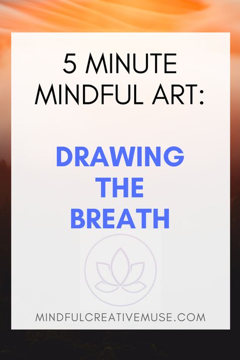 Art Exercises For Relaxation, Art For Meditation, Drawing Meditation, Art Meditation Activities, Mindful Drawing Art Therapy, Breathing Art, Art Meditation, Breathe Art, Mindfulness Drawing Activities