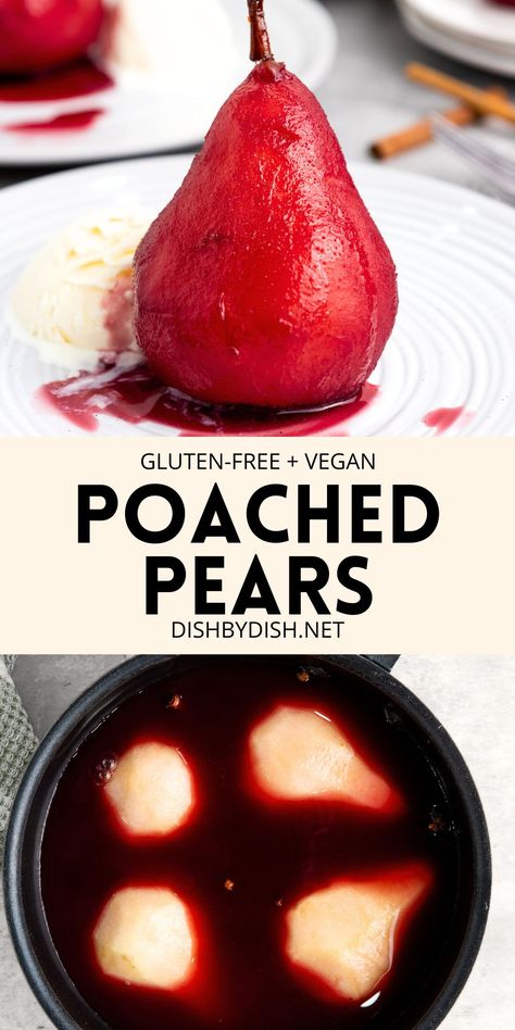 Collage of images of red wine poached pears Wine Poached Pears Dessert, Poached Pear Recipe, Poached Pears Dessert, Red Wine Poached Pears, Fancy Dessert Recipes, Poached Pears Recipe, Recipes Fancy, Easy Sweet Treats, Dessert Recipes Chocolate