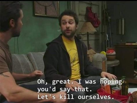 Milk Steak, Nightman Cometh, Sunny Quotes, Charlie Kelly, Broken Record, Charlie Day, Always Sunny In Philadelphia, Horrible People, It's Always Sunny In Philadelphia