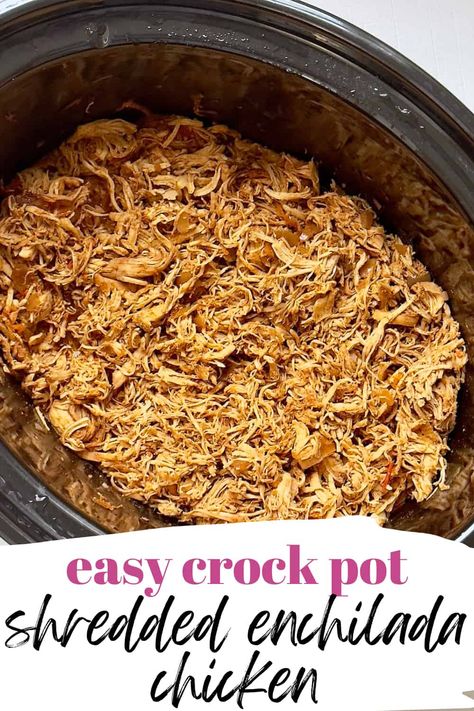 This easy recipe for Slow Cooker Enchilada Chicken makes flavorful shredded chicken for stuffing enchiladas. Chicken breasts are flavored with lots of bold spices so you'll never need to worry about bland enchiladas again. Use it to make crock pot chicken enchiladas, baked enchiladas, Mexican-inspired rice bowls and more! via @Tastyovenlovin Crock Pot Chicken Enchiladas, Enchiladas Slow Cooker, Baked Enchiladas, Enchiladas Crockpot, Flavorful Shredded Chicken, Shredded Chicken Enchiladas, Crockpot Chicken Enchiladas, Shredded Chicken Crockpot, Enchiladas Chicken