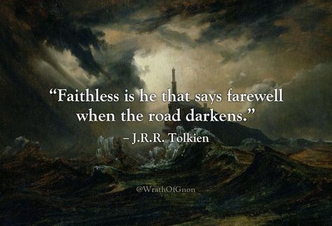 Tolkien Wrath Of Gnon, Tolkien Quotes, Stoicism Quotes, Historical Quotes, Warrior Quotes, Catholic Quotes, Cool Quotes, Philosophy Quotes, Badass Quotes