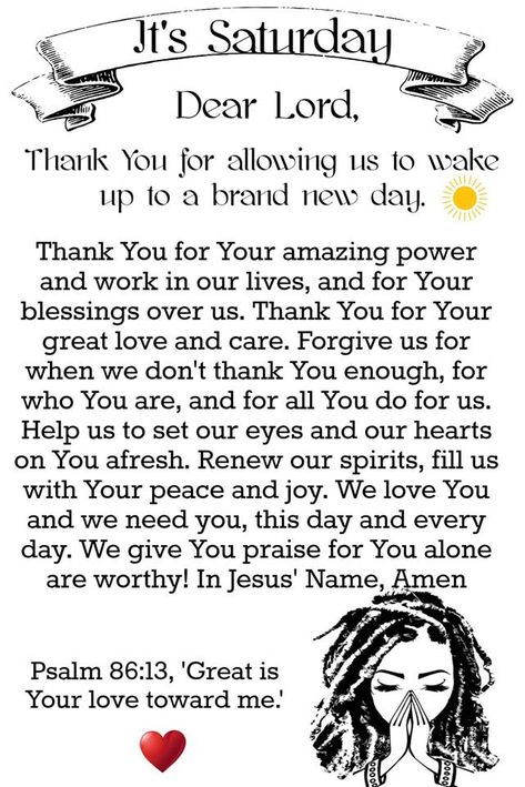 Prayer Quotes Positive, Daily Morning Prayer, Happy Saturday Quotes, Saturday Blessings, Powerful Morning Prayer, Saturday Quotes, Learning To Pray, Good Morning Spiritual Quotes, Everyday Prayers