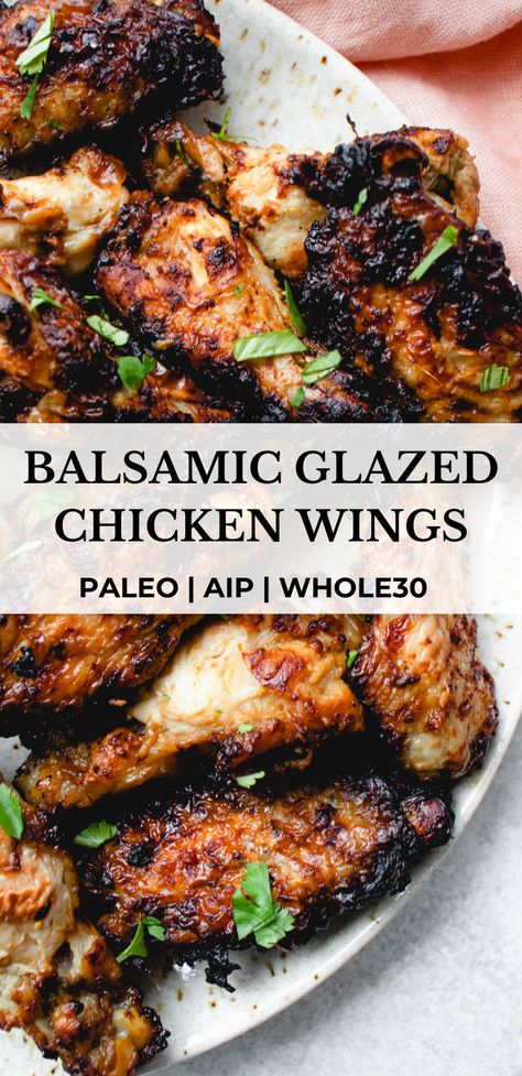 These AIP Balsamic Glazed Chicken Wings are so quick and easy and bursting with flavor. They’re AIP, paleo and Whole30 compliant. #healmedelicious #aip #aiprecipes #paleo #paleorecipes #whole30 #whole30recipes #autoimmunedisease #aipdiet #autoimmunepaleo #aipprotocol #dinnerideas #easydinnerrecipes #chickenrecipes #chickenwings #grilledchicken Paleo Chicken Wings, Aip Dinner, Aip Protocol, Aip Diet Recipes, Glazed Chicken Wings, Aip Meals, Balsamic Glazed Chicken, Chicken Leg Recipes, Paleo Main Dishes