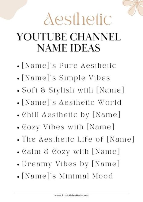 Aesthetic YouTube Channel Name Ideas: Printable Lists Page Name Ideas For Vlog, Aesthetic Vlog Username, Creative Youtube Channel Names, Youtube Channel Name Ideas Aesthetic, Creative Names For Youtube Channel, Couple Youtube Channel Names Ideas, Unique Name For Youtube Channel, Aesthetic Blog Names, Aesthetic Name Ideas For Youtube Channel