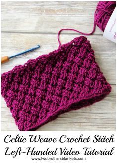 Left Handed Crochet Stitches, Celtic Weave Crochet, Crochet Stitches Ideas, Left Handed Crochet, Crochet Stitch Patterns, Celtic Weave, Blankets Crochet, Easy Knitting Projects, Stitch Tutorial