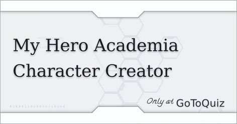 Results: My Hero Academia Character Creator Mha Names Ideas, Mha Oc Name Ideas, Mha Oc Generator, Mha Name Ideas, Mha Hero Names Ideas, Mha Hero Name Ideas, Hero Names Ideas, Mha Quiz, Hero Names