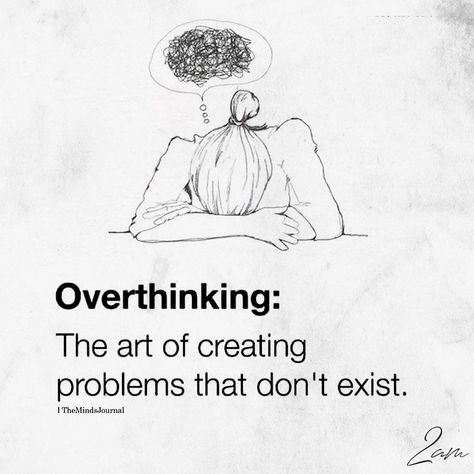 Overthinker Quotes, Conflict Quotes, Quotes Cartoon, Overthinking Quotes, Bored Quotes, Worry Quotes, A Thought, Business Quotes, Quote Aesthetic