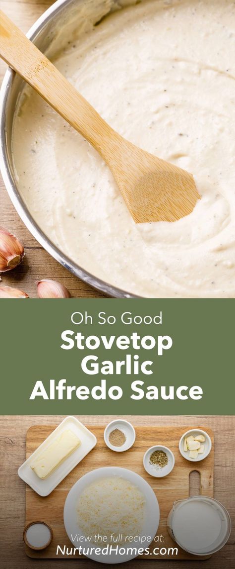 Creamy Stovetop Garlic Alfredo Sauce (Homemade Deliciousness) - Nurtured Homes Alfredo Sauce Homemade, Parmesan Alfredo Sauce, Parmesan Pasta Sauce, Garlic Alfredo Sauce, Alfredo Sauce Easy, Easy Homemade Pasta, Alfredo Sauce Recipe Easy, Make Alfredo Sauce, Farm Recipes