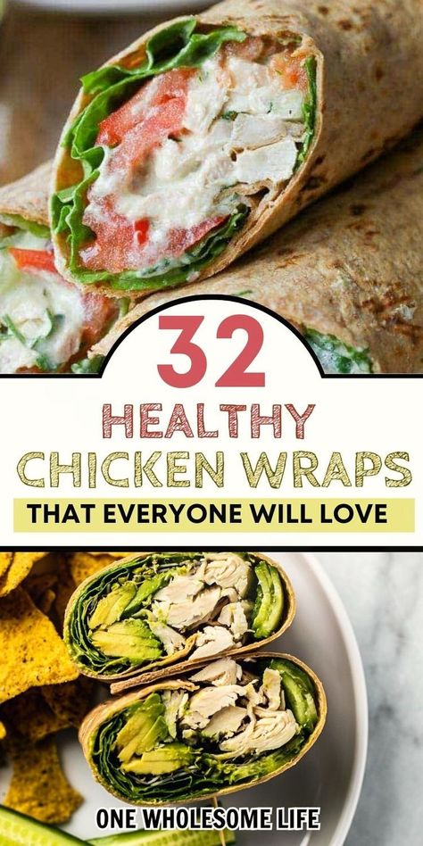 Collage of healthy chicken wraps. Rotisserie Chicken Wraps Healthy, Healthy Wraps For Dinner, Chicken Wraps For Lunch, Rotisserie Chicken Wrap, Healthy Chicken Wrap Recipes, Healthy Chicken Wraps, Healthy Tortilla Wraps, Chicken Wraps Easy, Lunchbox Lunches