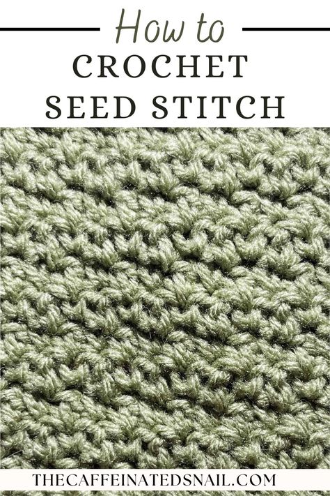 The Crochet Seed Stitch Pattern is a lightly textured stitch that is bumpy and reminds people of scattered seeds. The crochet seed stitch is a perfect pattern for blankets, scarves and dishcloths. Seed Stitch Crochet Blanket Pattern, Seed Crochet Stitch, Crochet Seed Stitch Pattern, Seed Stitch Crochet Blanket, Crochet Seed Stitch Blanket, Seed Stitch Crochet, Seed Stitch Blanket, Crochet Seed Stitch, Different Types Of Stitches