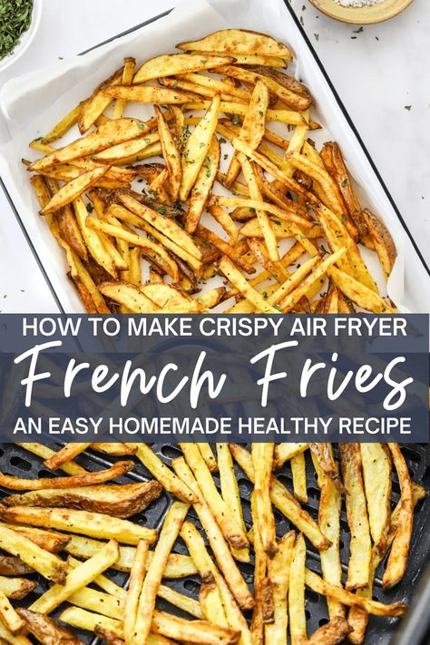 Air fryer fries are a simple and easy way to make homemade fries without extra oil and calories.  These air fryer french fries are much healthier than fast food fries and they are so delicious and crispy. Gluten free, paleo, vegan and whole30. Air Fried French Fries, Fried French Fries, Air Fry French Fries, Food French Fries, Air Fryer Fries, Food Fries, Fries Recipes, Blue Jean Chef, Air Fryer French Fries