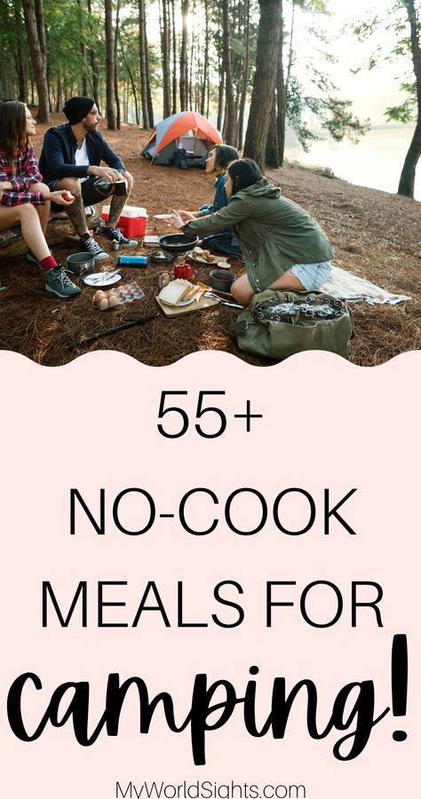 Camping Meals No Cook, Food To Bring Camping, Easy Meals For Camping, No Cook Camping Meals, Tent Camping Food, Easy Camping Dinners, Bonfire Ideas, Budget Camping, Easy Camping Breakfast